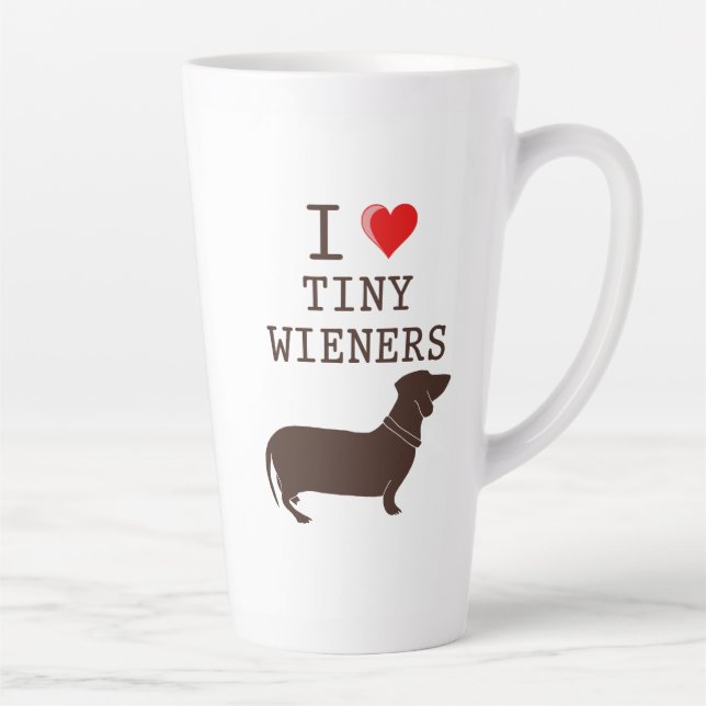 Funny I Love Tiny Wieners Daschund Dog Quote Latte Mug (Right)