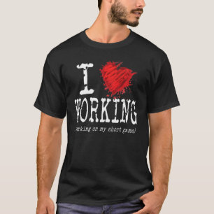 Funny I Love Working On My Short Game, Funny Sayin T-Shirt