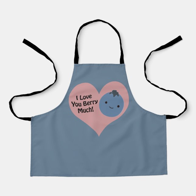 Funny I Love You Berry Much  Cute Kawaii Blueberry Apron (Front)