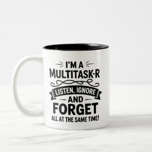 Funny I’m a Multitasker Saying Mum Life Dad Office Two-Tone Coffee Mug