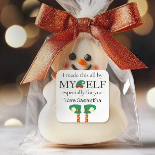 Funny I made this by My Elf Name Square Sticker