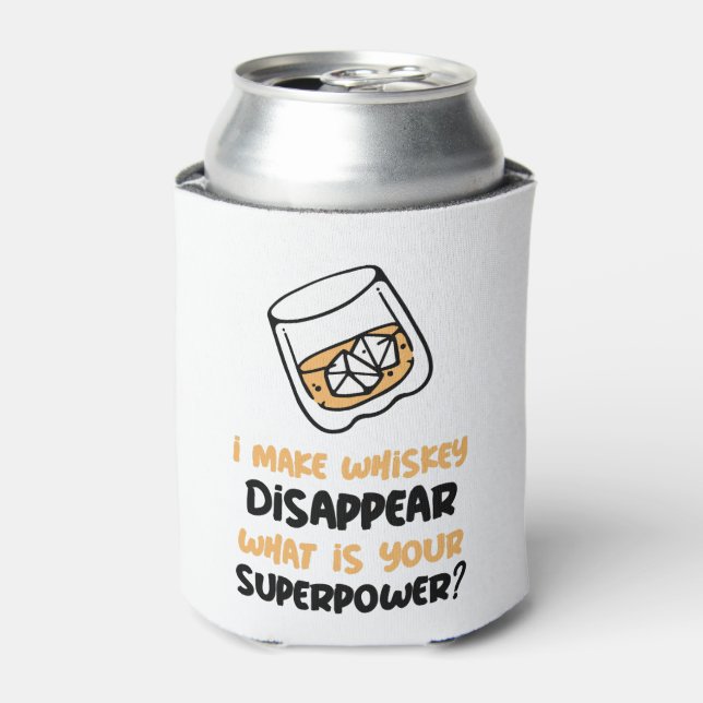 Funny I Make Whiskey Disappear Can Cooler (Can Front)