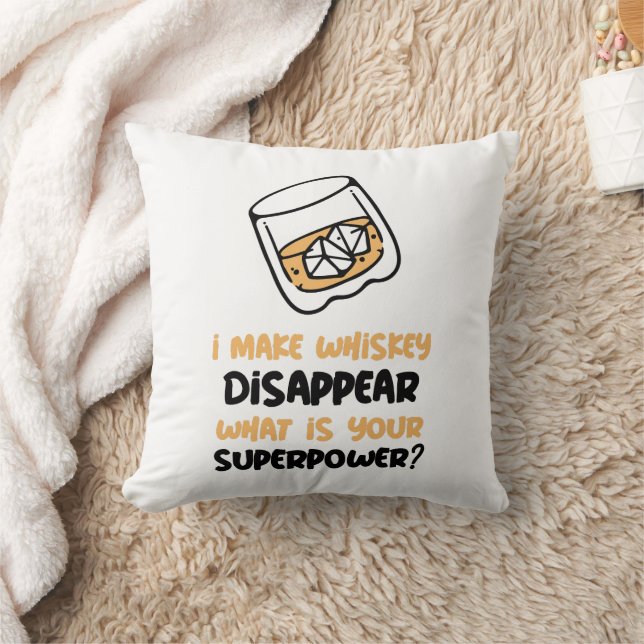 Funny I Make Whiskey Disappear Cushion (Blanket)