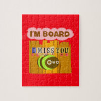 Funny I Miss You I am Bored