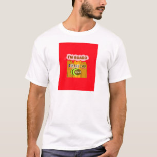 Funny I Miss You I am Bored T-Shirt