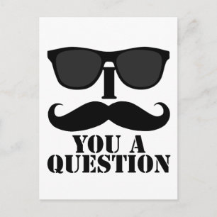 Funny I Moustache You A Question Black Sunglasses Postcard