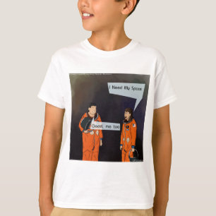 Funny I Need My Space T-Shirt