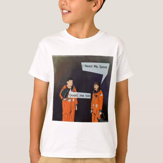 Funny I Need My Space T-Shirt (Front)