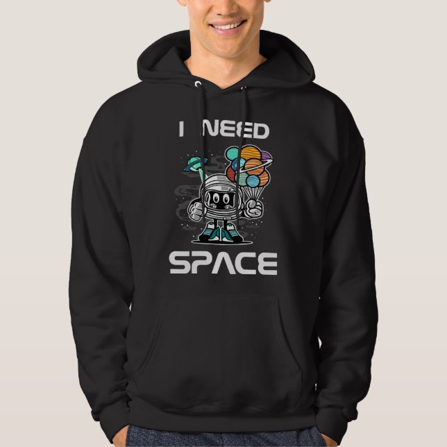 Funny I Need Space for Kids Robot with UFO and Pla Hoodie (Front)