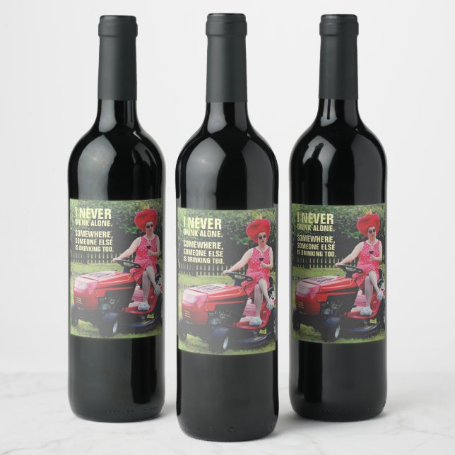 Funny I Never Drink Alone Wine Labels! Label (Bottles)