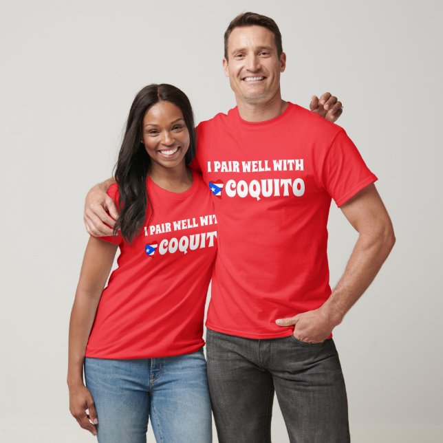 Funny I Pair Well With Coquito Puerto Rico Flag T-Shirt (Unisex)