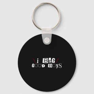 Funny i peg good boys for men women Funny i peg go Key Ring