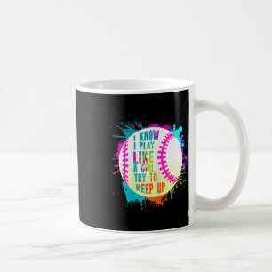 Funny I Play Like A Girl Softll Sell Quote Coffee Mug