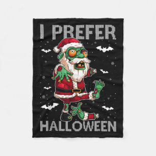 Funny I Prefer Halloween Santa Zombie Ugly Christm Fleece Blanket