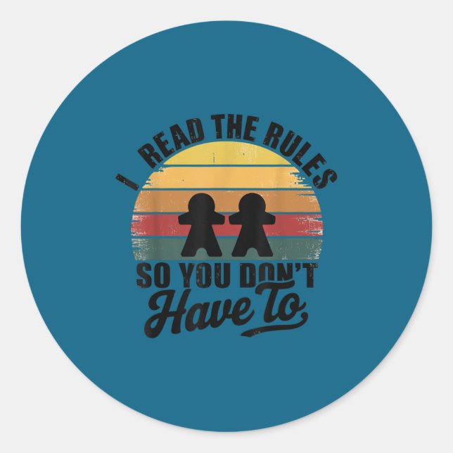 Funny i read rules so you don't board game classic round sticker (Front)