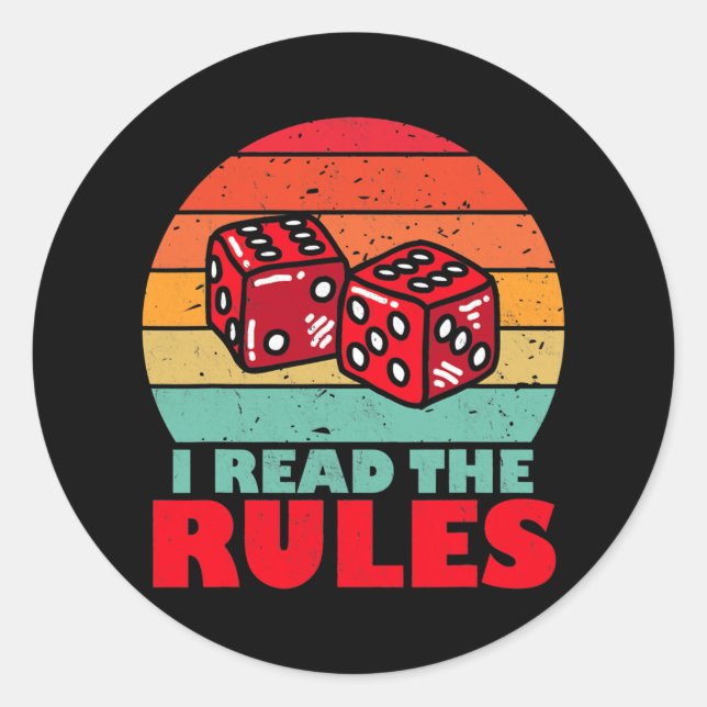 Funny I Read The Rules Board Games with dice Classic Round Sticker (Front)