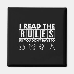 Funny I Read The Rules So You Don't Have To Board  Magnet