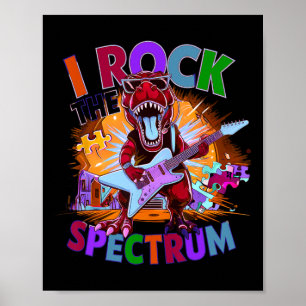 Funny I Rock The Spectrum Autism Mother Awareness  Poster