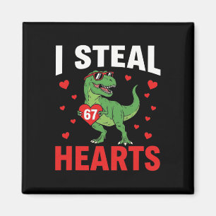 Funny I Steal Hearts 67 Valentine Dinosaur Meme 6 Magnet