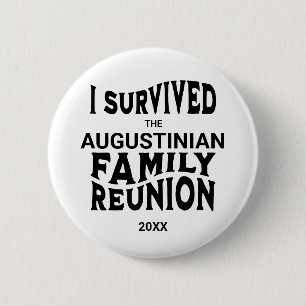 Funny I Survived Family Reunion 6 Cm Round Badge