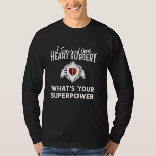 Funny I Survived Open Heart Surgery Graphic Tee Fo