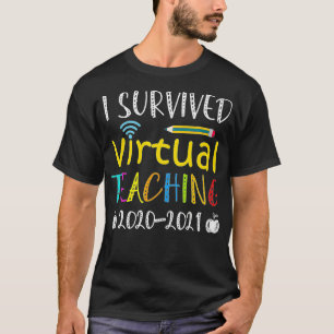 Funny I Survived Virtual Teaching 2021 Virtual Tea T-Shirt