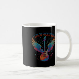 Funny I Teach Rock Stars Teacher Music Team Bynd T Coffee Mug