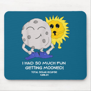 Funny I Total Solar Eclipse Got Mooned Mouse Pad