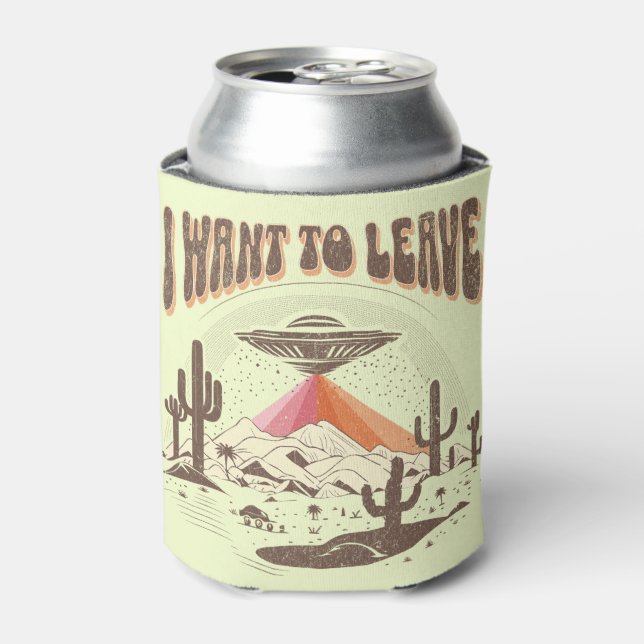 Funny "I want to leave" spaceship design Can Cooler (Can Front)