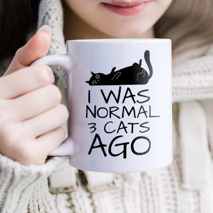 Funny I Was Normal 3 Cats Ago Coffee Mug
