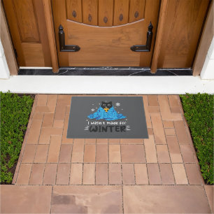 Funny I Wasn't Made For Winter Cute Cat Coffee Ani Doormat
