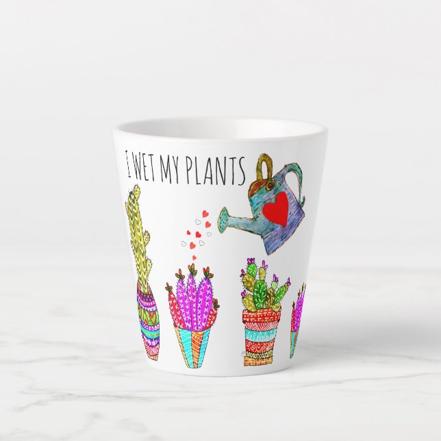 Funny I Wet My Plants Cacti  Latte Mug (Front)