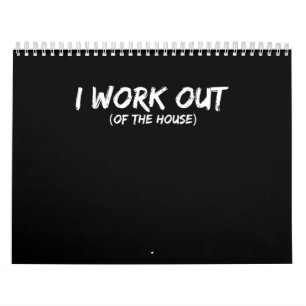Funny I Workout Shirt For Gym Rats - Quarantine Calendar
