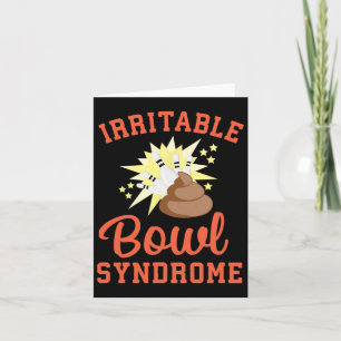 Funny Ibs Pooping Joke Irritable Bowel Syndrome Bo Card