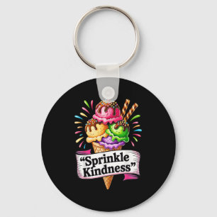 Funny Ice Cream Cone Quote Sprinkle Kindness Cute Key Ring