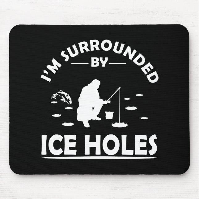 funny ice fishing mouse pad (Front)