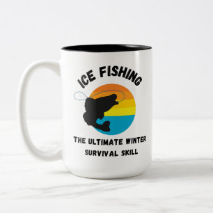 Funny Ice Fishing Quote Fishing Two-Tone Coffee Mug