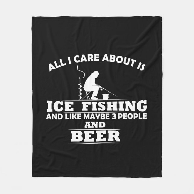 Funny Ice Fishing sayings  Fleece Blanket (Front)