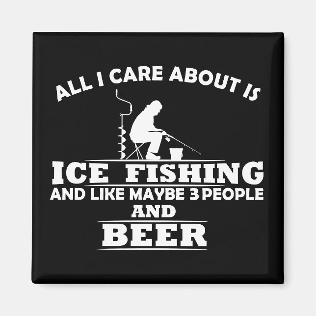 Funny Ice Fishing sayings  Magnet (Front)