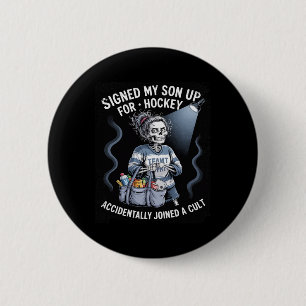 Funny Ice Hockey Cult Youth Hockey Mom 6 Cm Round Badge