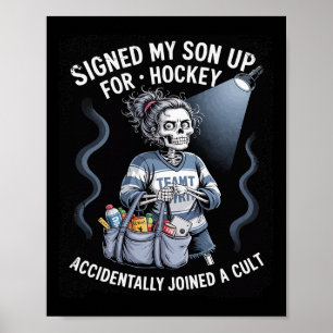 Funny Ice Hockey Cult Youth Hockey Mom Poster
