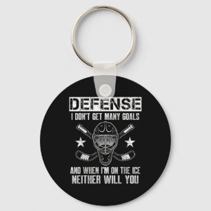 Funny Ice Hockey Defenseman Goalkeeper Quote Key Ring