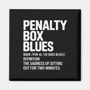 Funny Ice Hockey Definition Ice Hockey Penalty Box Magnet