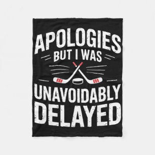 Funny Ice Hockey Excuse Joke Men Women  Fleece Blanket