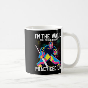 Funny Ice Hockey Goalie Ice Hockey Player Goalie Coffee Mug
