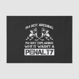 Funny Ice Hockey Player Discussing Bully Penalty Tissue Paper