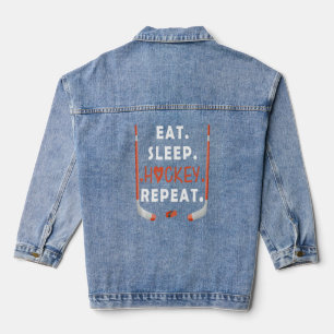 Funny Ice Hockey  Quote, Eat Sleep Hockey Repeat  Denim Jacket