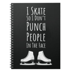 Funny Ice Skating Gifts Skater Winter Sports Humou Notebook