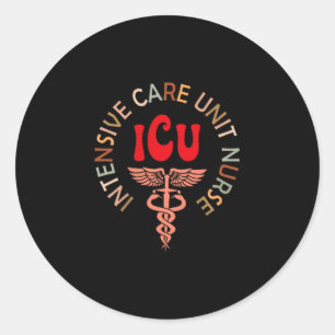 Funny Icu Nurse Intensive Care Unit Nurse Emergenc Classic Round Sticker
