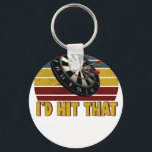 Funny I'd Hit That Dart Board Target Darts Player  Key Ring<br><div class="desc">A stylish keychain featuring a vintage classic car design. A perfect accessory for car lovers and collectors. Great for everyday use or as a small and thoughtful gift for classic car enthusiasts.</div>